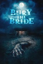 Watch Bury the Bride Movie2k