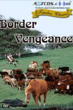 Watch Border Vengeance Movie2k