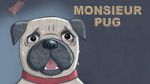 Watch Monsieur Pug (Short 2014) Movie2k