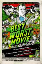 Watch Best Worst Movie Movie2k