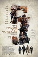 Watch Five Fingers for Marseilles Movie2k