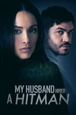 Watch My Husband Hired A Hitman Movie2k