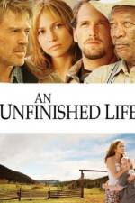 Watch An Unfinished Life Movie2k