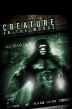 Watch Creature in the Woods Movie2k