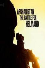 Watch Afghanistan: The Battle for Helmand Movie2k