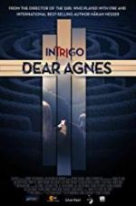 Watch Intrigo: Dear Agnes Movie2k