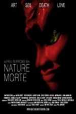 Watch Nature Morte Movie2k