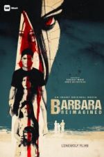 Watch Barbara Reimagined Movie2k