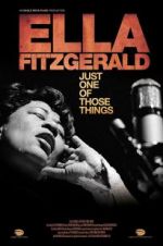 Watch Ella Fitzgerald: Just One of Those Things Movie2k