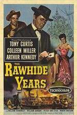 Watch The Rawhide Years Movie2k