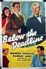 Watch Below the Deadline Movie2k