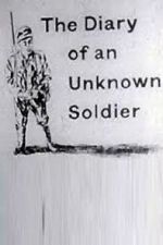 Watch The Diary of an Unknown Soldier Movie2k