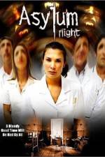 Watch Asylum Night Movie2k