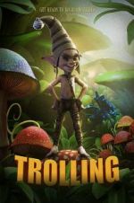 Watch Trolling Movie2k