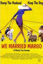 Watch We Married Margo Movie2k