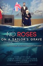 Watch No Roses on a Sailor\'s Grave Movie2k