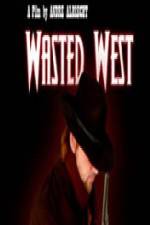 Watch Wasted West Movie2k