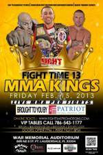 Watch Fight Time 13: MMA Kings Movie2k