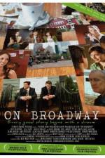 Watch On Broadway Movie2k