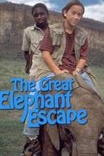 Watch The Great Elephant Escape Movie2k