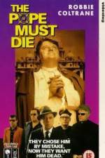 Watch The Pope Must Die Movie2k