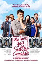 Watch We Love You, Sally Carmichael! Movie2k