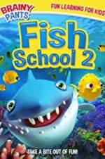 Watch Fish School 2 Movie2k