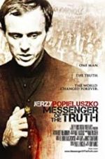 Watch Messenger of the Truth Movie2k