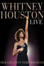 Watch Whitney Houston Live: Her Greatest Performances Movie2k