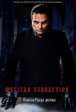 Watch Mexican Connection Solarmovie