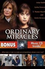 Watch Ordinary Miracles Movie2k