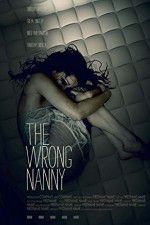 Watch The Wrong Nanny Movie2k