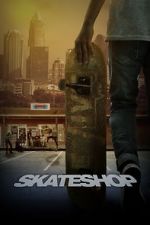 Watch Skateshop Movie2k