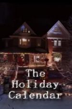 Watch The Holiday Calendar Movie2k