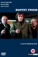 Watch Buffet froid Movie2k
