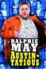 Watch Ralphie May: Austin-Tatious Movie2k