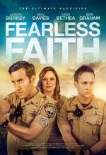 Watch Fearless Faith Movie2k