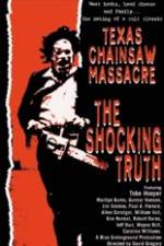 Watch Texas Chain Saw Massacre The Shocking Truth Movie2k