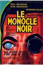 Watch Le monocle noir Movie2k