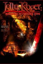 Watch Jolly Roger Massacre at Cutter's Cove Movie2k