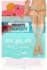 Watch Private Property Movie2k