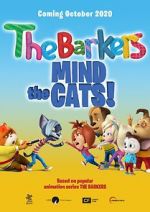 Watch Barkers: Mind the Cats! Movie2k