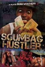 Watch Scumbag Hustler Movie2k