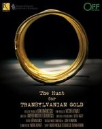 Watch The Hunt for Transylvanian Gold Movie2k