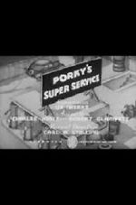 Watch Porky\'s Super Service (Short 1937) Movie2k