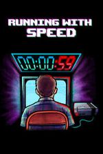 Watch Running with Speed Movie2k