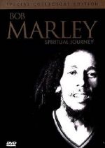 Watch Bob Marley: Spiritual Journey Movie2k