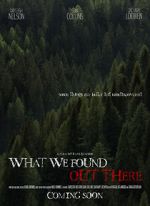 Watch What We Found Out There (Short 2021) Movie2k