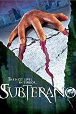 Watch Subterano Movie2k