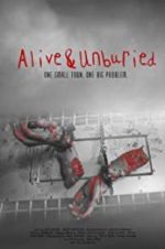 Watch Alive & Unburied Movie2k